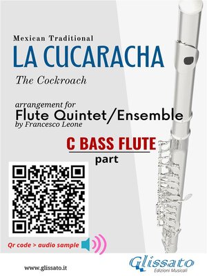 cover image of Bass Flute part of "La Cucaracha" for Flute Quintet/Ensemble